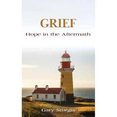 Grief: Hope in the Aftermath