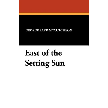 East of the Setting Sun