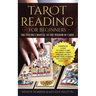 Tarot Reading for Beginners: The Psychic's Manual To The Wisdom of Cards: Complete Guide to Tarot Card Meanings, Tarot Spreads, Decks, Archetypes,