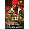 The Streets Will Talk