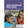 High Leverage Practices for Intensive Interventions