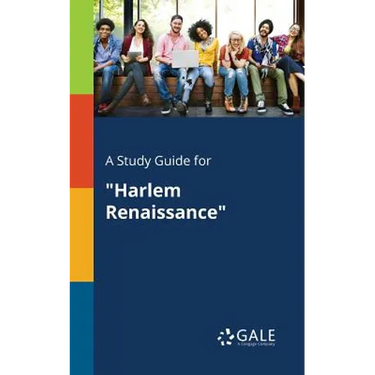 A Study Guide for "Harlem Renaissance"