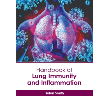 Handbook of Lung Immunity and Inflammation