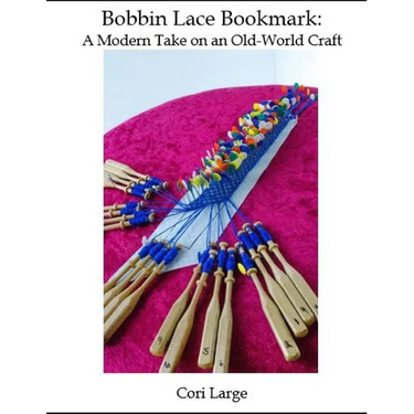 Bobbin Lace Bookmark: a Modern Take on an Old-World Craft