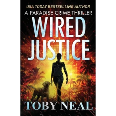 Wired Justice