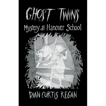 Ghost Twins #7: Mystery at Hanover School
