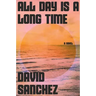 All Day Is a Long Time