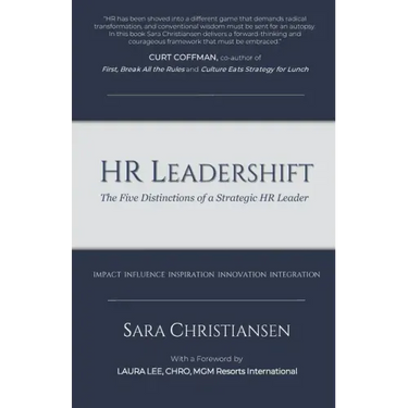 HR Leadershift: The Five Distinctions of a Strategic HR Leader