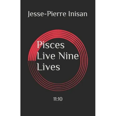 Pisces Live Nine Lives
