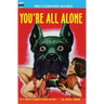 You're All Alone/The Liquid Man