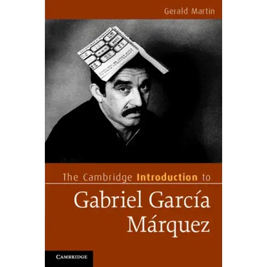 The Cambridge Introduction to Gabriel García Márquez