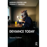 Deviance Today