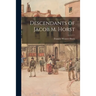 Descendants of Jacob M. Horst