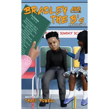 Bradley & the B's: Journey through the beatitudes