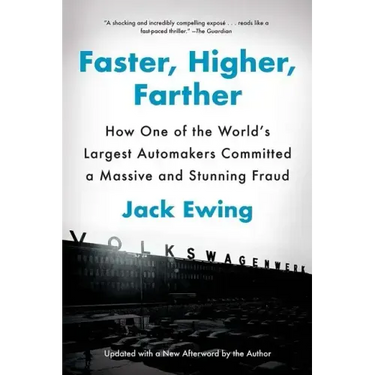 Faster, Higher, Farther: How One of the World's Largest Automakers Committed a Massive and Stunning Fraud