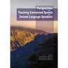 Perspectives on Teaching Connected Speech to Second Language Speakers