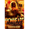 Ironheart: The Primal Deception