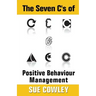 The Seven C's of Positive Behaviour Management