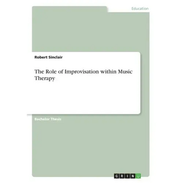 The Role of Improvisation within Music Therapy