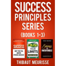 Success Principles Series: Books 1-3
