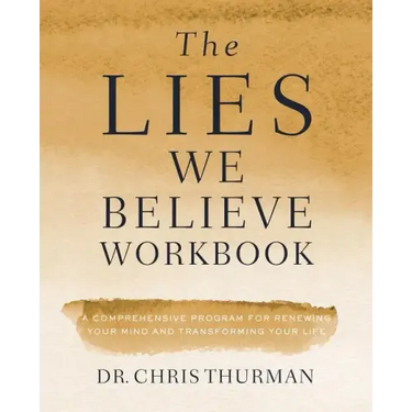 Lies We Believe Workbook Softcover