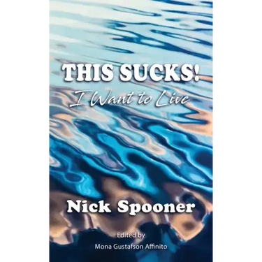 This Sucks! I Want To Live