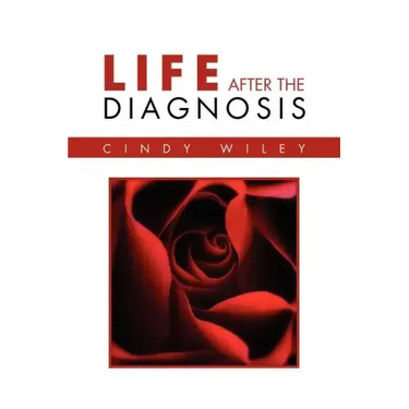 Life After The Diagnosis