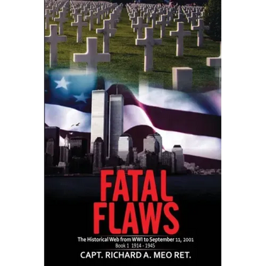 Fatal Flaws: Book 1: 1914 - 1945