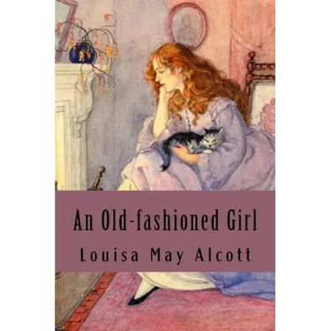 An Old-fashioned Girl