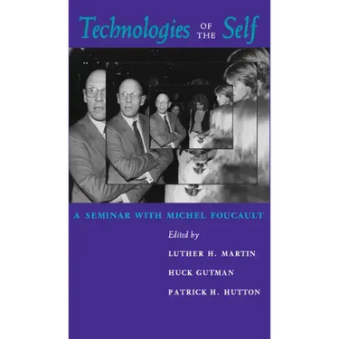Technologies of the Self: A Seminar with Michel Foucault