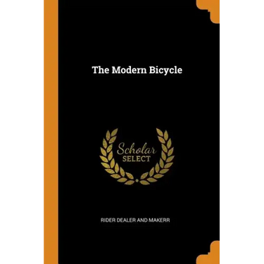 The Modern Bicycle
