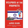 Weapons of the Prophets