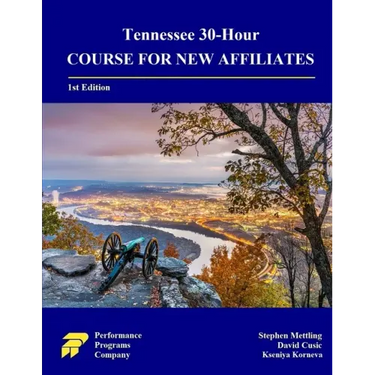Tennessee 30-Hour Course for New Affiliates