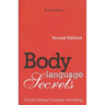 Body Language Secrets SECOND EDITION: A Guide During Courtship and Dating