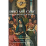 Spirit and Story: Essays in Honour of John Christopher Thomas