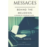Messages Behind the Melodies