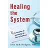 Healing The System