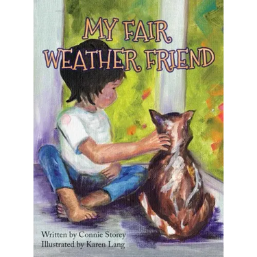 My Fair Weather Friend