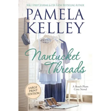 Nantucket Threads, Large Print