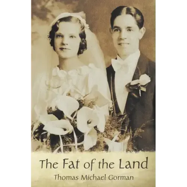 The Fat of the Land
