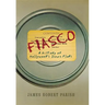 Fiasco: A History of Hollywood's Iconic Flops