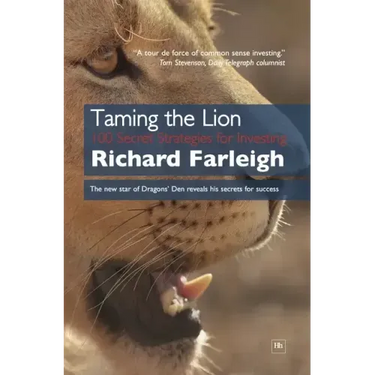 Taming the Lion: 100 Secret Strategies for Investing