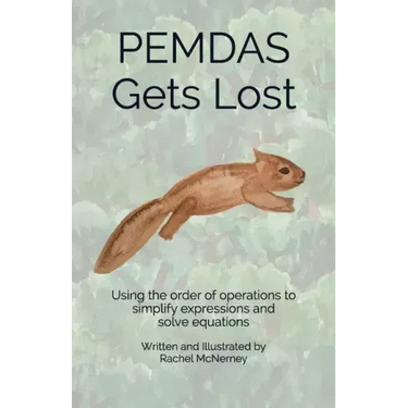PEMDAS Gets Lost: Using the order of operations to simplify expressions and solve equations