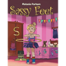 Sassy Feet