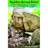 Boulders Beyond Belief