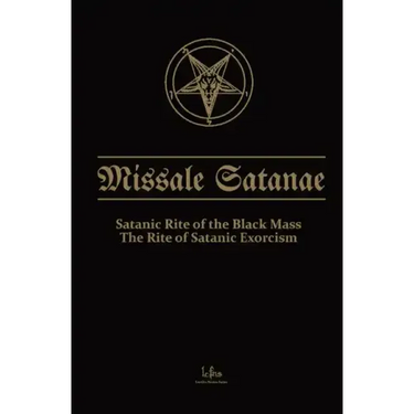 Missale Satanae: Satanic Rite of the Black Mass