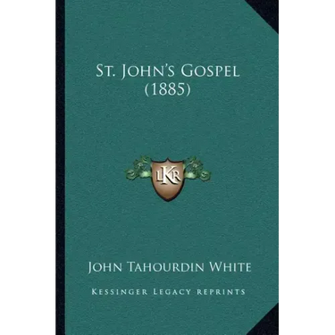 St. John's Gospel (1885)