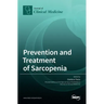 Prevention and Treatment of Sarcopenia