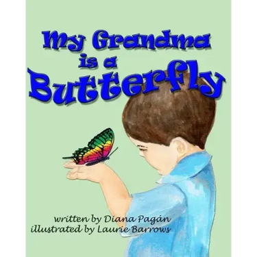 My Grandma is a Butterfly