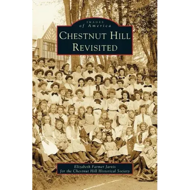 Chestnut Hill Revisited
